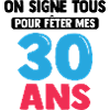 30 ans signature cadeau
