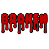 Broken