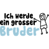 Ich werde grosser Bruder