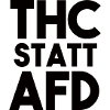 THC statt AfD Statement