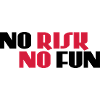 No risk, no fun