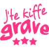 Je te kiffe grave_V1