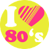 I Love 80s
