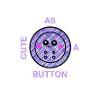 CUTE AS A BUTTON