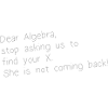 DEAR ALGEBRA