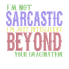 beyond your imagination