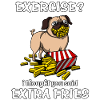 Pug Dog Exercise I troede du sagde ekstra frites