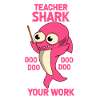 Teacher Shark