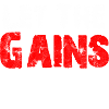 Let the Gains begin - Motivation cool