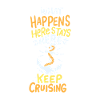 Keep your course!