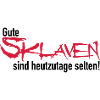 Gute Sklaven