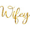 Wifey