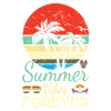 Summer Vibes Forever