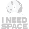 I NEED SPACE