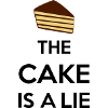 The Cake Is A Lie