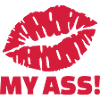Kiss my ass