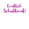 Endlich Schulkind