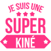 Je suis une Super Kiné