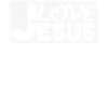 I LOVE JESUS.