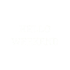 Hallo Wochenende