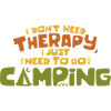 Humorous Quote About Camping & Therapy