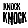 Knock knock