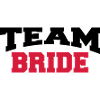 Team Bride