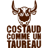 costaud comme un taureau expression