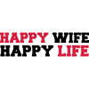 Happy Wife - Happy Life