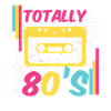 Totally 80's