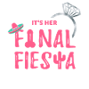Junggesellinnenabschied Braut My Final Fiesta