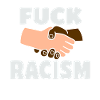 FUCK RACISM