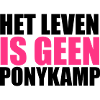 Het Leven is geen Ponykamp