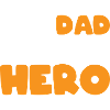 Mon père est mon héros