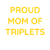 Mother of triplets triple happiness
