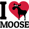 I love Moose