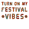Festival vibes