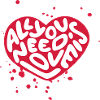 All you need is love