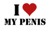 I Love My Penis