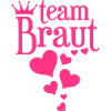 Team Braut - Junggesellinnenabschied