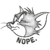 Tom and Jerry Nope