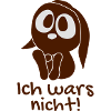 Ich wars nicht