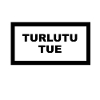 Turlutu Tue