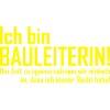 ich bin bauleiterin