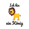 Ich bin ein König