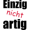 einzig_nicht_artig