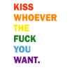 Kiss Whoever You Want Pride