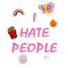 I hate people