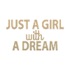 Juste une fille avec un rêve