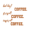 Kaffee Lustiger Text Englisch